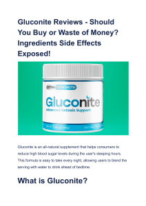 Gluconite Reviews - Should You Buy or Waste of Money  Ingredients Side Effects Exposed!