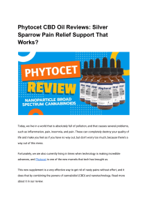 Phytocet CBD Oil Reviews  Silver Sparrow Pain Relief Support That Works 