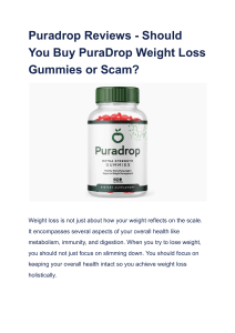 Puradrop Reviews - Should You Buy PuraDrop Weight Loss Gummies or Scam 