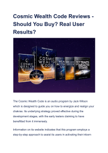 Cosmic Wealth Code Reviews - Should You Buy  Real User Results 