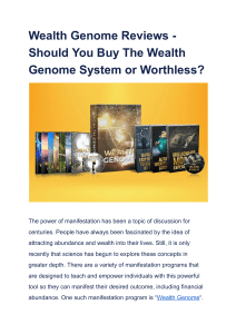 Wealth Genome Reviews - Should You Buy The Wealth Genome System or Worthless 