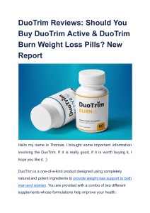 DuoTrim Reviews  Should You Buy DuoTrim Active   DuoTrim Burn Weight Loss Pills  New Report