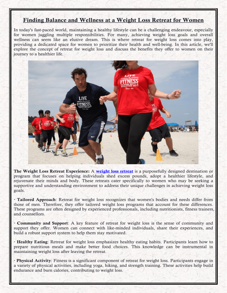 Finding Balance and Wellness at a Weight Loss Retreat