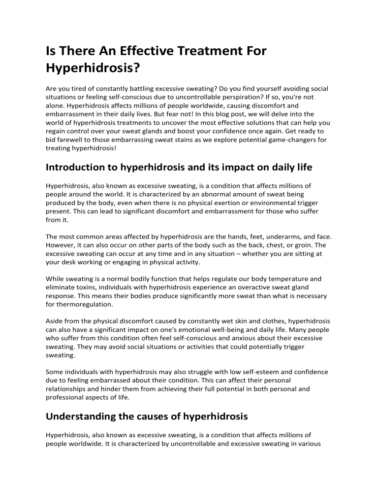 Is There An Effective Treatment For Hyperhidrosis