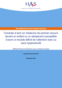 Conduite à tenir en médecine de premier recours devant un enfant ou un adolescent susceptible d’avoir un trouble déficit de l’attention avec ou sans hyperactivité