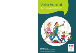 Votre habitation qui répare qui entretient