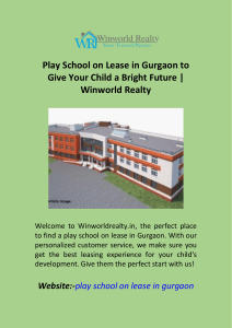 Play School on Lease in Gurgaon to Give Your Child a Bright Future Winworld Realty