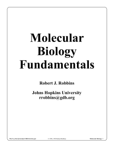 12. Molecular Biology Fundamentals author Robert J. Robbins