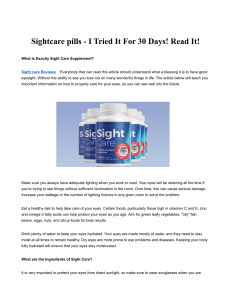 Sightcare pills - I Tried It For 30 Days! Read It!