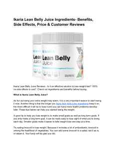 Ikaria Lean Belly Juice Ingredients - Benefits, Side Effects, Price & Customer Reviews