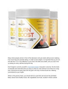 Burn Boost Reviews - Is It Effective Know This First!