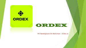 Nft Marketplaces On Multichain | Ordex.io