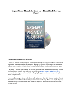 Urgent Money Miracle Reviews - Are These Mind-Blowing Effects? 