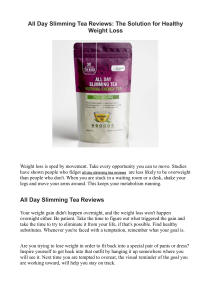 All Day Slimming Tea Reviews 2024 The Solution for Healthy Weight Loss