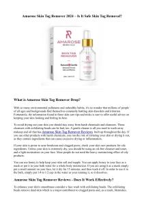 Amarose Skin Tag Remover 2024 – Is It Safe Skin Tag Removal?