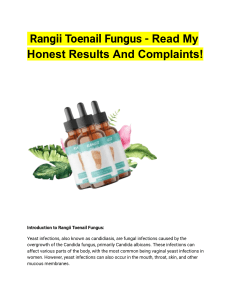 Rangii Toenail Fungus - Read My Honest Results And Complaints!