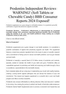 Prodentim Independent Reviews WARNING Soft Tablets or Chewable Candy BBB Consumer Reports 2024 Exposed