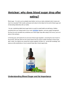 Amiclear: why does blood sugar drop after eating?