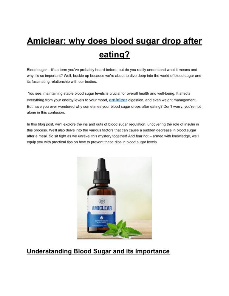 Amiclear Why Does Blood Sugar Drop After Eating 