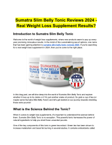 Sumatra Slim Belly Tonic Reviews 2024 - Real Weight Loss Supplement Results
