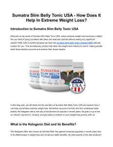 Sumatra Slim Belly Tonic USA - How Does It Help In Extreme Weight Loss
