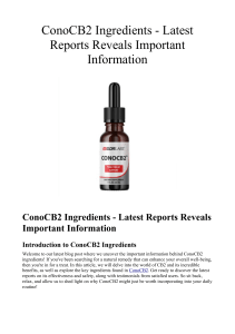ConoCB2 Ingredients - Latest Reports Reveals Important Information