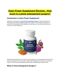 Aizen Power Supplement Reviews - How much is a penis enlargement surgery  -