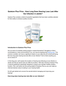 Quietum Plus Price - How Long Does Hearing Loss Last After Ear Infection in adults 