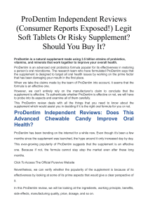 ProDentim Independent Reviews Consumer Reports Exposed Legit Soft Tablets Or Risky Supplement Should You Buy It