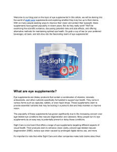 Sight Care - What are the side effects of taking vision supplements?