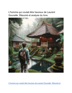 [Télécharger PDF] L homme qui voulait être heureux de Laurent Gounelle. Résumé et analyse du livre 