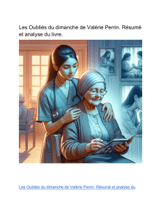 [Télécharger PDF] Les Oubliés du dimanche de Valérie Perrin. Résumé et analyse du livre 