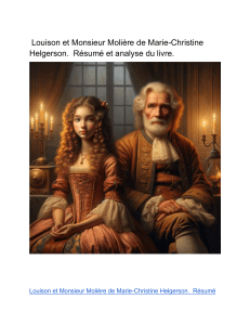 [Télécharger PDF] Louison et Monsieur Molière de Marie-Christine Helgerson. Résumé et analyse du livre 