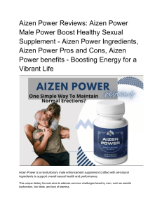 Aizen Power Reviews  Aizen Power Male Power Boost Healthy Sexual Supplement - Aizen Power Ingredients, Aizen Power Pros and Cons, Aizen Power benefits - Boosting Energy for a Vibrant Life