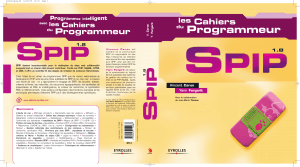 Caron, Forgerit - Les cahiers du programmeurs - Spip 1.8-Eyrolles (2005)(biblio-sciences.org)