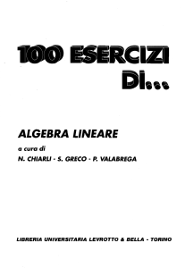 Cento esercizi di algebra lineare (Nadia Chiarli, Silvio Greco, Paolo Valabrega) (Z-Library)