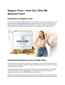 Nagano Tonic - How Can I Slim My Stomach Fast?