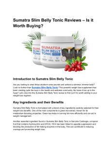 Sumatra Slim Belly Tonic Reviews – Is it Worth Buying