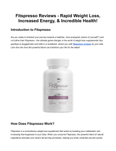 Fitspresso Reviews - Rapid Weight Loss, Increased Energy, & Incredible Health