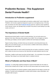 ProDentim Reviews - This Supplement Dental Promote Health