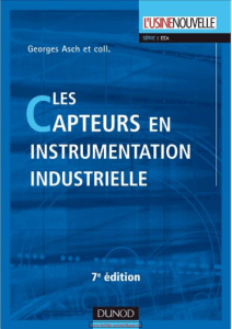 Capteurs en instrumentation industrielle Dunod 7eme Edition 2010