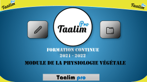 Taalim Pro - Physiologie végétale 1 - 2022