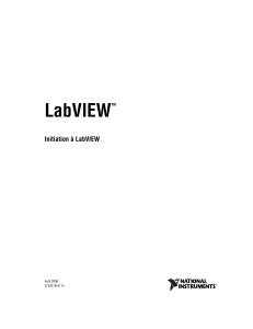 LabVIEW TM Initiation a LabVIEW Initiati