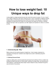 How to lose weight fast 10 Unique ways to drop fat