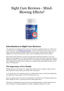 Sight Care Reviews Mind Blowing Effects