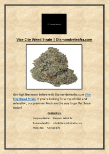 Vice City Weed Strain | Diamondreleafrx.com