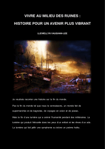 VIVRE AU MILIEU DES RUINES : HISTOIRE POUR UN AVENIR PLUS VIBRANT - LLEWELLYN VAUGHAN-LEE