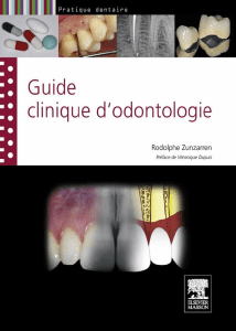 Guide clinique d'odontologie : Manuel pratique pour dentistes