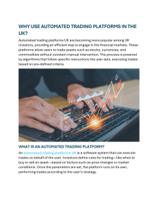 WHY USE AUTOMATED TRADING PLATFORMS IN THE UK