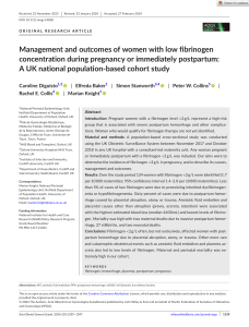  Management and outcomes of women with low fibrinogen concentration during pregnancy or immediately postpartum:  A UK national population-based cohort study